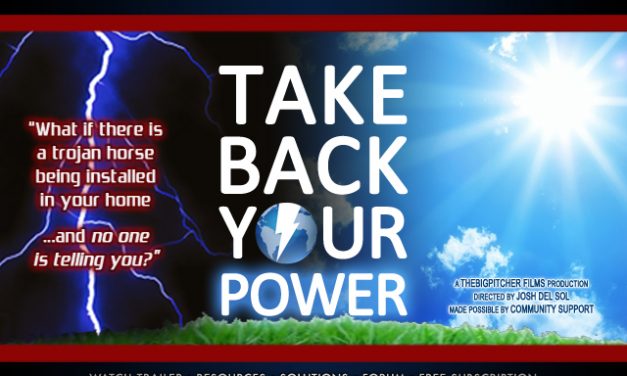 Take Back Your Power- The Real Dangers of Smart Meters
