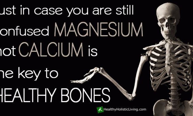 Magnesium, NOT Calcium, Is The Key To Healthy Bones