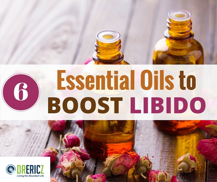 Setting the Mood: 6 Essential Oils to Boost Libido