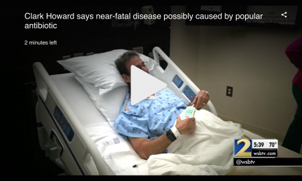 WSB-TV: Man Nearly Dies From Fatal Disease After Taking This Popular Antibiotic