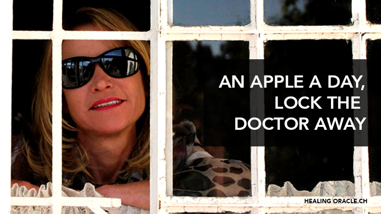 An apple a day? Lock the doctor away…